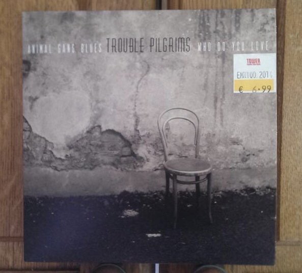 TroublePilgrims's tweet photo. @TroublePilgrims #animalgangblues #whodoyoulove #eightyearsago #7inchvinyl #troublepilgrims #darkshadowsandrust #pilgrimagetorock https://t.co/O3qZ2N1RCG