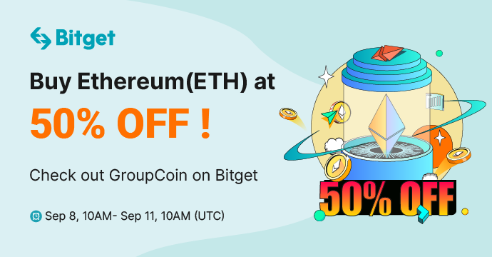 bitget's tweet photo. 🎉Isn’t it sweet to have $ETH with 50% OFF? Now with #GroupCoin half-price Ethereum deals, you can catch the low of years back!🥳
⏱Sept 8, 2 PM-Sept 11, 2 PM (UTC)
🎁RT+@3friends for free Airdrop: https://t.co/N5WPhi40yP
📭: https://t.co/avaK971YOX
📄 : https://t.co/uA7P3s6Cxz https://t.co/V0iNny3uAu