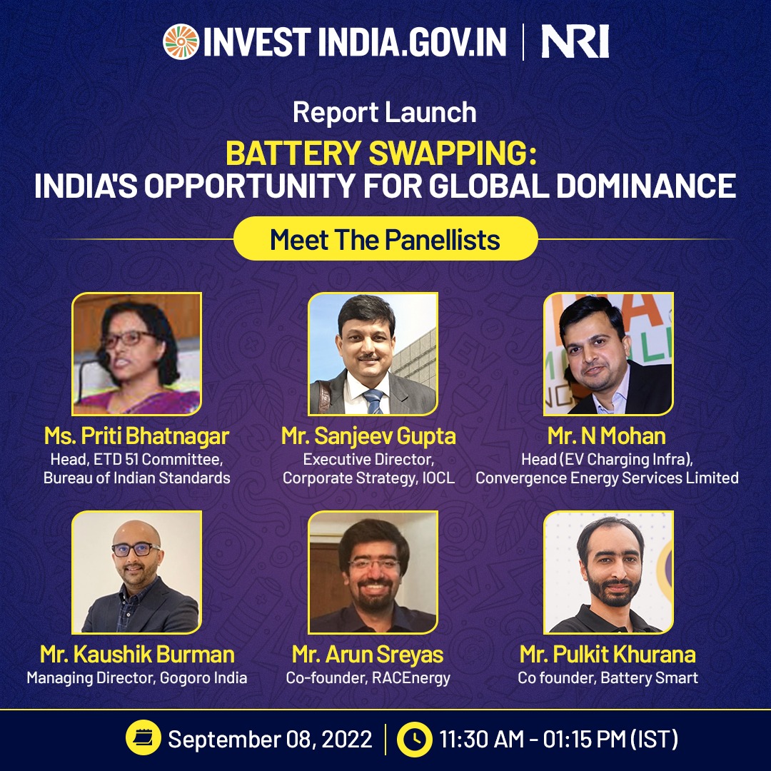 Invest India (@investindia) on Twitter photo Meet the esteemed panellists who will be sharing their views at the report launch - Battery Swapping: India's Opportunity for Global Dominance.
ποΈ September 08, 2022
π 11:30 AM β 01:15 PM (IST)
#InvestIndia #BatterySwapping #RACEnergy <a href="/DrMNPandeyMP/">Dr. Mahendra Nath Pandey</a> <a href="/pulkit_kh/">Pulkit Khurana</a> <a href="/WeAreGogoro/">Gogoro</a> Meet the esteemed panellists who will be sharing their views at the report launch - Battery Swapping: India's Opportunity for Global Dominance.
ποΈ September 08, 2022
π 11:30 AM β 01:15 PM (IST)
#InvestIndia #BatterySwapping #RACEnergy <a href="/DrMNPandeyMP/">Dr. Mahendra Nath Pandey</a> <a href="/pulkit_kh/">Pulkit Khurana</a> <a href="/WeAreGogoro/">Gogoro</a>