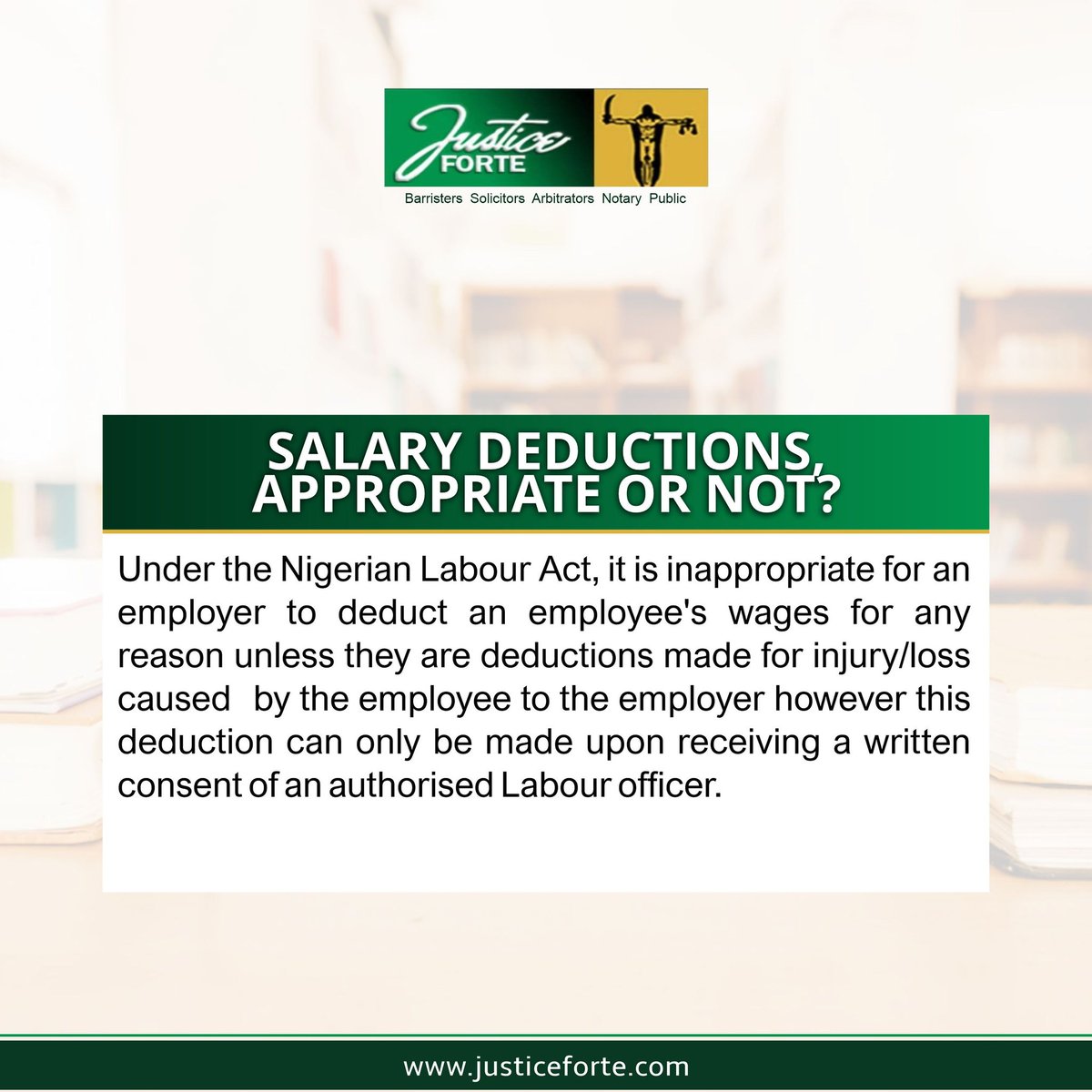 JusticeForte's tweet photo. Under the Nigerian Labour Act, it is inappropriate for an employer to deduct an employee's wages for any reason unless they are deductions made for injury/loss caused  by the employee to the employer... https://t.co/BpbVSpCGSd