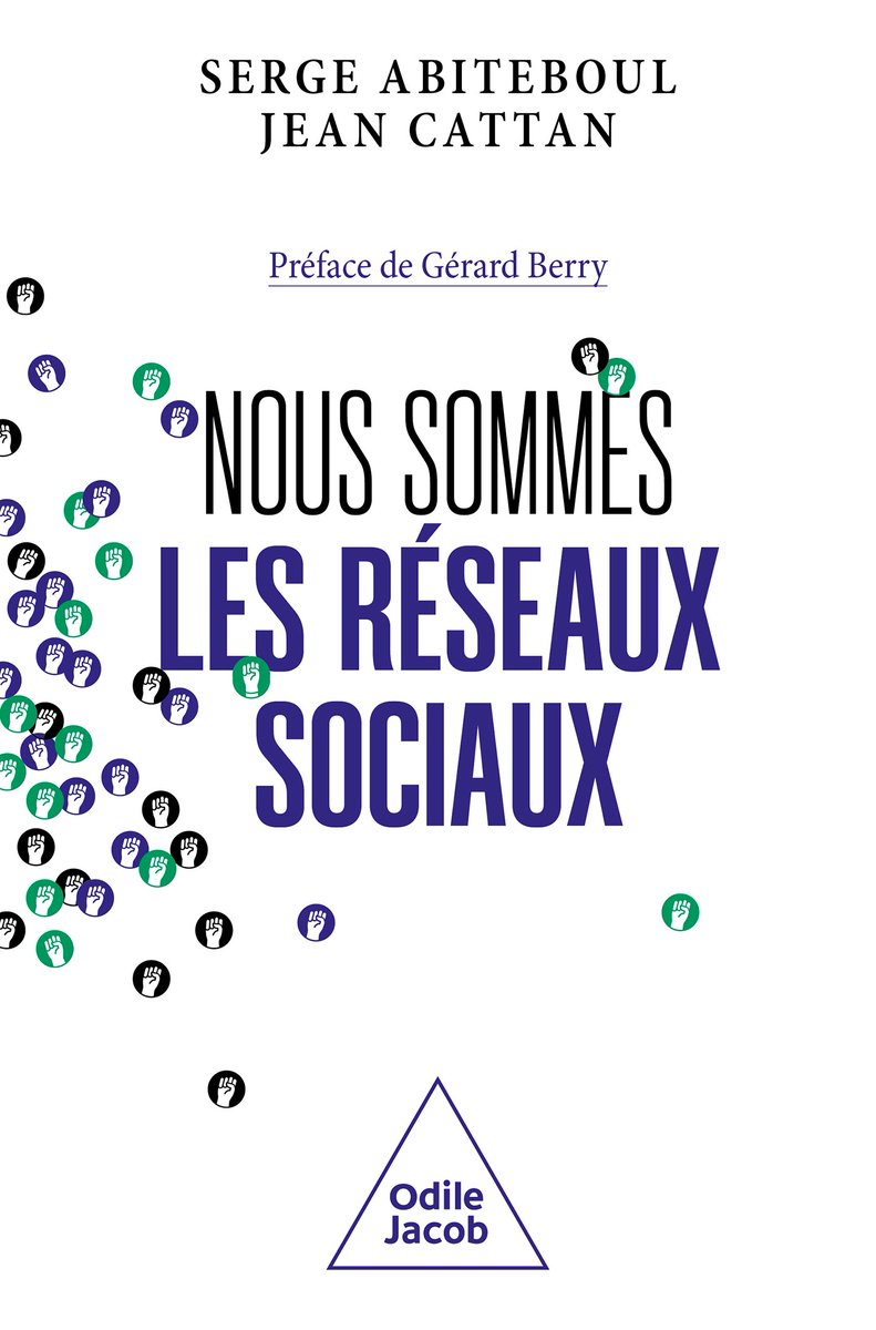 Il est enfin sorti. Bonne lecture !
Nous sommes les réseaux sociaux par <a href="/sergeabiteboul/">Serge Abiteboul</a> et <a href="/jeancattan/">Jean Cattan</a> chez <a href="/OdileJacob/">Éditions Odile Jacob</a> 
-- Aujourd'hui dans toutes les bonnes librairies --