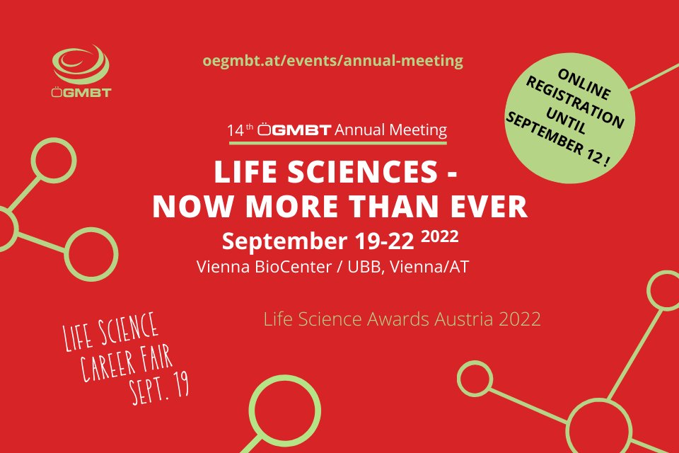 14th ÖGMBT Annual Meeting – the online registration deadline is September 12 - be part of the largest Life Science event in Austria and register fast: oegmbt.at/events/annual-… 
Reduced registration fee for ÖGMBT members! For detailed program day 2 see: oegmbt.at/events/annual-…