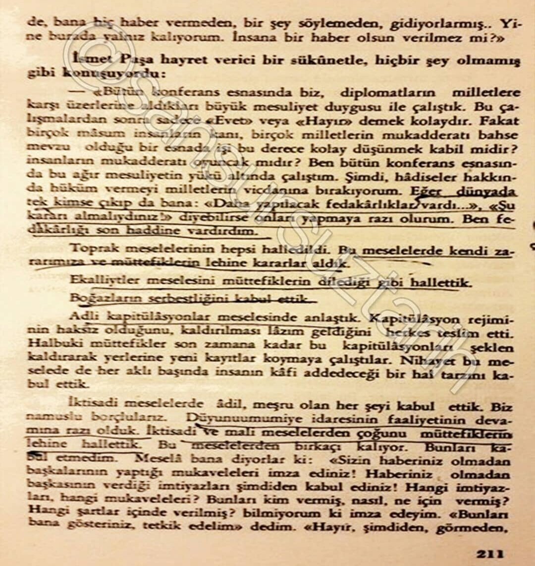 ArsivTarihim's tweet photo. İsmet Paşa kendi eliyle bastırdığı kitabta : Yapılacak bütün fedakarlığı yaptım Toprak meselesinde kendi zararımıza müttefiklerin lehine kararlar aldık. Boğazların serbestliğini kabul ettik. İktisadi ve mali meselelerde müttefiklerin lehine karar verdik. https://t.co/OTWpMVT5rJ