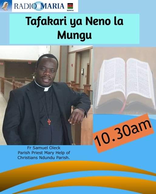 radioMariaNbi's tweet photo. Join Fr. Samuel Oleck as from 10:30 , for today's reflections https://t.co/WggqyJ8BCx