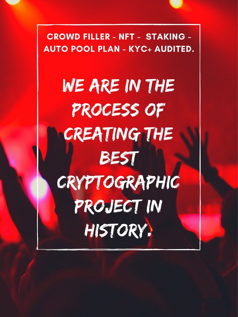 CrowdFiller's tweet photo. 🥇✨ Crowd filler - nft -  staking - auto pool plan - kyc+ audited.

🔥We are in the process of creating the best cryptographic project in history.🎯

��� For more information check our official telegram = https://t.co/2zSbQBDv7p

 #crowd #trending #crypto  #BinanceBlockchain https://t.co/8Vt5t2m8cC
