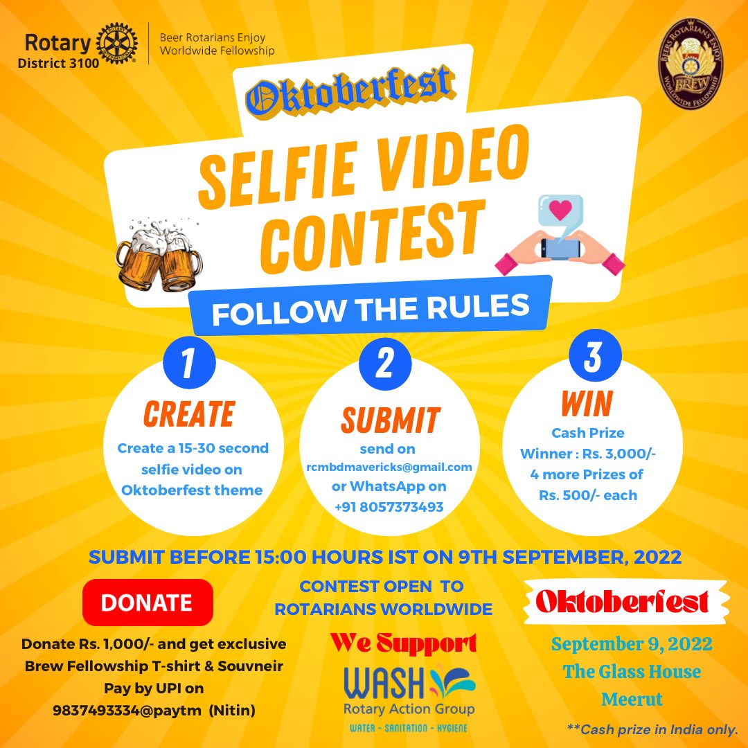 RtnNitin's tweet photo. Participate in Oktoberfest Selfie Video Contest
#Donate INR 1,000 to get exclusive Brew Merchandise
#Rotary #RotaryIndia #RID3100 #Brew #Brewfellowship #BeerLovingRotarians #BeerFest #Rotarian #ImagineRotary #WashRag #Fellowship #FundRaiser #Selfie #SelfieContest #Oktoberfest https://t.co/35LU0NtZxs