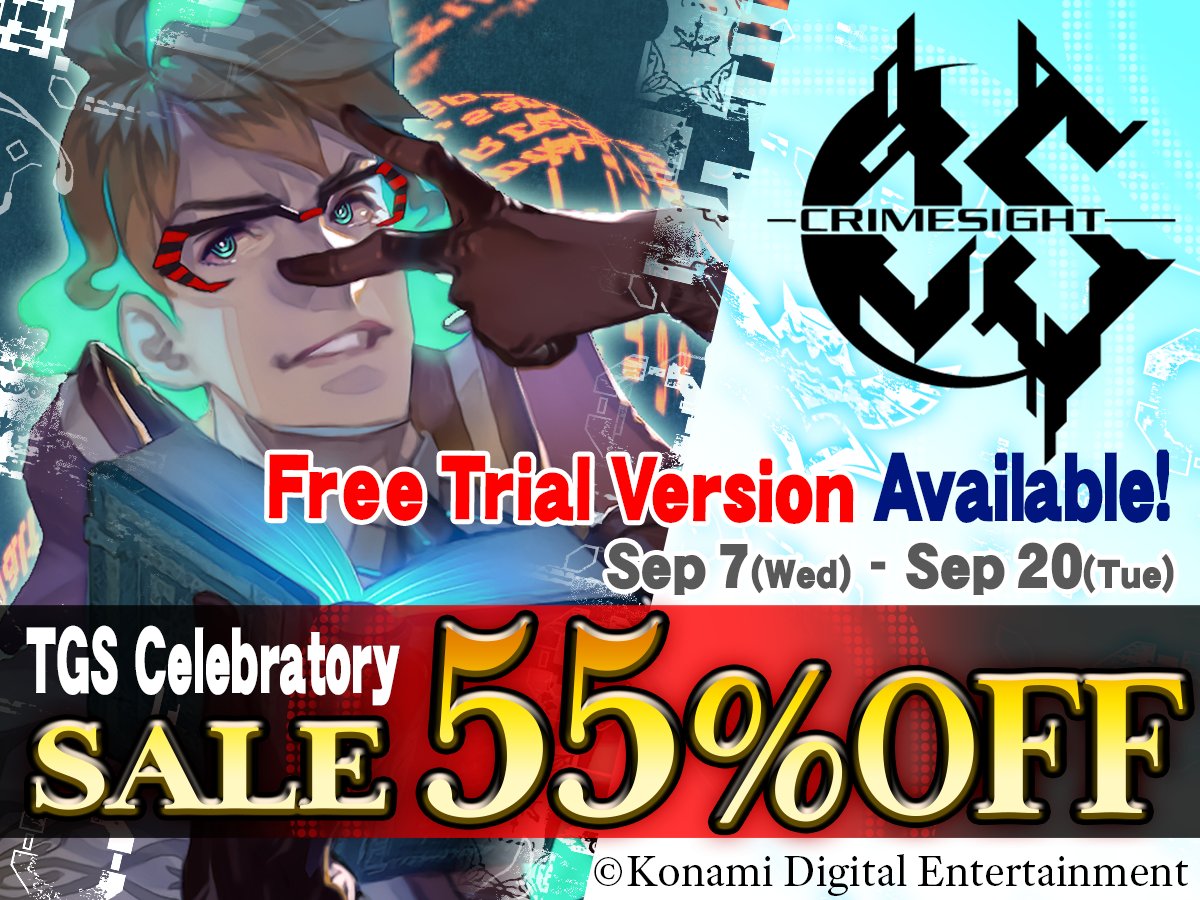 In celebration of TGS, we are launching a sale!
A free trial version will also be available for a limited time.

Period: Sep 7, 00:00 - Sep 20, 10:00 (PDT)
store.steampowered.com/app/1491710/CR…

Don't miss this opportunity to purchase the game on a discount!!
#CrimeSight #Steam #Demo #Discount