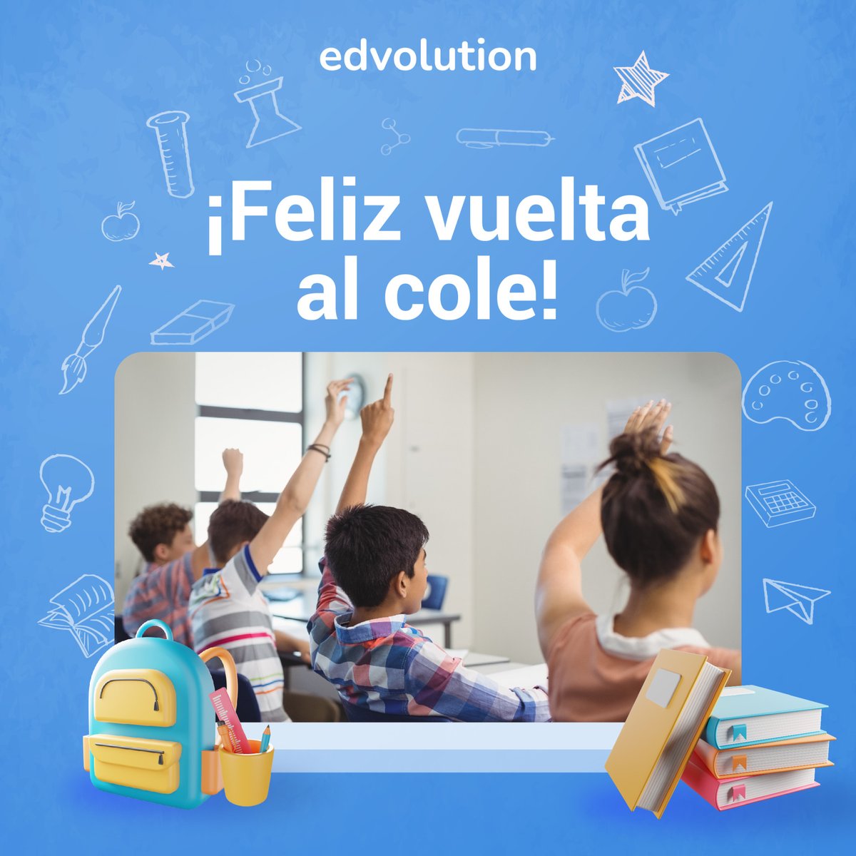 EdvolutionEs's tweet photo. 🚀📚 ✏️ 🎒 ¡Edvolution les desea un feliz regreso al cole!
Esperamos que sea un ciclo lleno de aprendizajes y nuevos retos por lograr
#TransformandolaEducación #VueltaAlCole #RegresoaClases #Edvolution #Google #GoogleforEducation https://t.co/3iVp1WHBTx