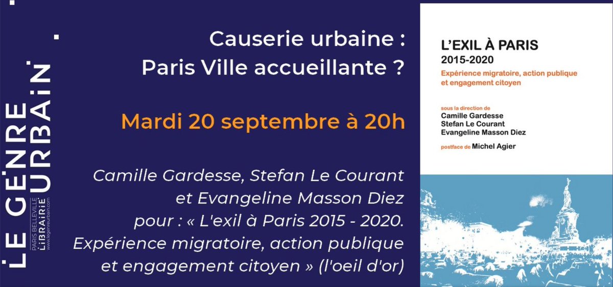 Présentation de l'ouvrage collectif l'Exil à Paris le 20 septembre à la librairie le Genre Urbain @eivp <a href="/UPECactus/">UPEC</a> @UGustaveEiffel <a href="/legenreurbain/">Le Genre urbain Les voix urbaines Xavier Capodano</a> #urbanisme #ville #territoire #géographie #Paris