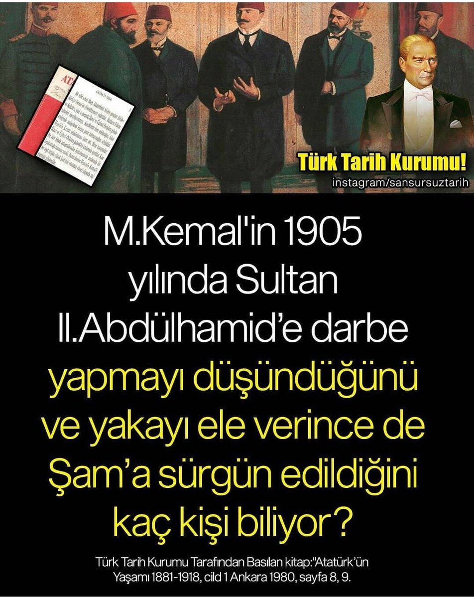 ArsivTarihim's tweet photo. M.Kemalin 1905 yılında Darbeye teşebbüsten Şam'a sürgün gidiyor.
'' Türk Tarih Kurumu" https://t.co/Pmmv1jXvdY