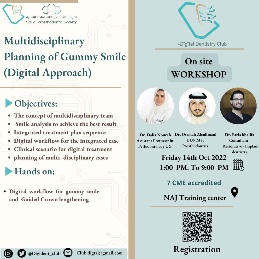 Digident_Club's tweet photo. WORKSHOP
Multidisciplinary planning of gummy smile (Digital approach) 

🗓 14 October 2022
📍 NAJ training center https://t.co/Dh0kmeOZrS