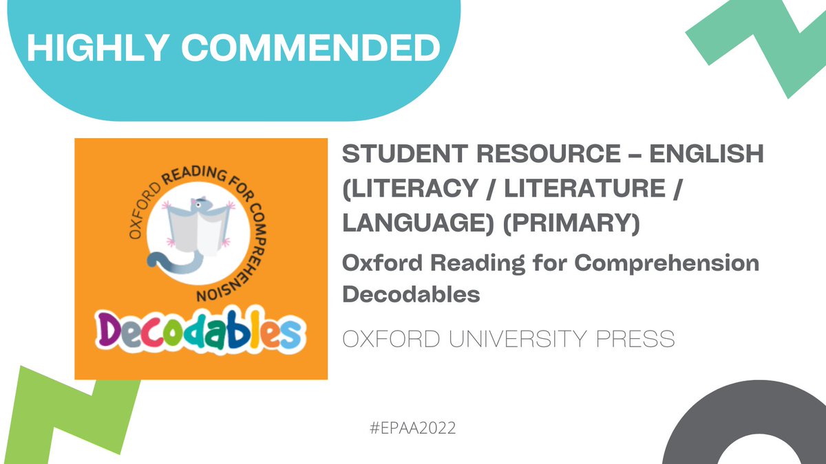 EPAs_Aus's tweet photo. The Oxford Reading for Comprehension Decodables published by @OxfordAustralia has also been Highly Commended in the Student Resource โ English (Literacy/Literature/Language) category
#EPAA2022 #PrimaryEdResource https://t.co/yV41wRBXKe