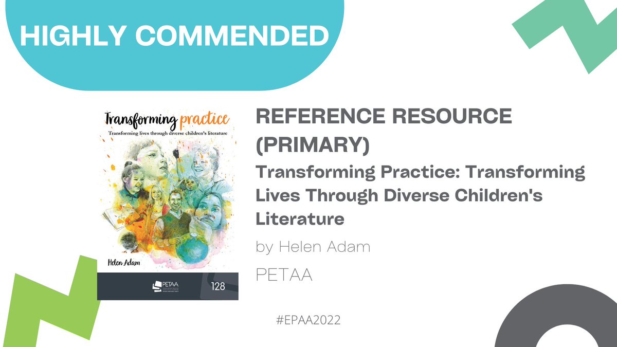 EPAs_Aus's tweet photo. .@PETAAConnect also takes home the Highly Commended gong in the Primary Reference Resource category for Transforming Practice: Transforming Lives Through Diverse Childrenโs Literature ๐
#EPAA2022 #PrimaryEdResource https://t.co/gpHVhvMq5A