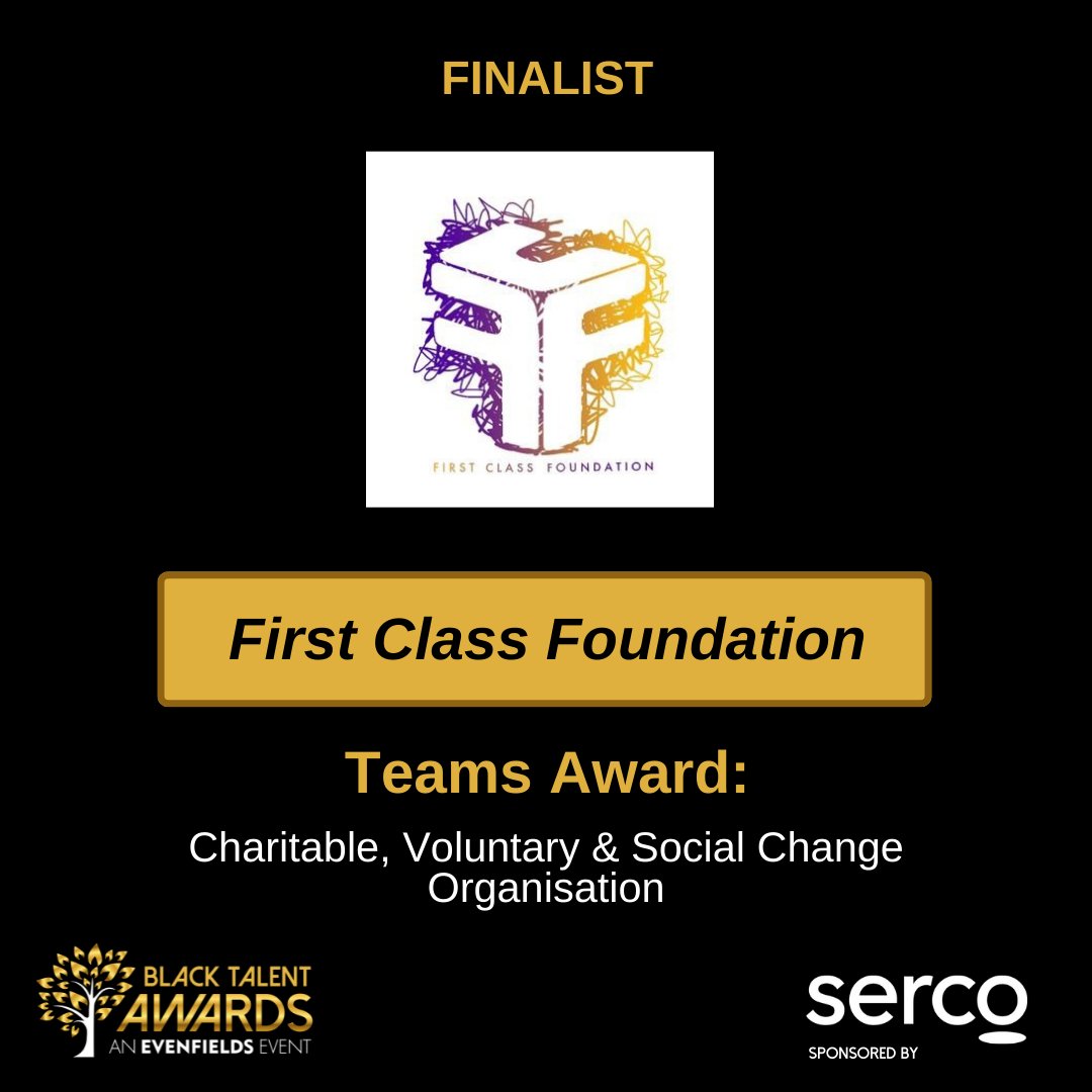 BTAwardsUK's tweet photo. Introducing @FcNationUK, finalist in the Charitable, Voluntary &amp; Social Change Organisation category, sponsored by @SercoGroup! 🎉

Well done First Class Foundation! We're looking forward to seeing you on the 29th of September 🥂✨

#FinalistAnnouncement #BlackTalentAwards https://t.co/He6hmTnVDG