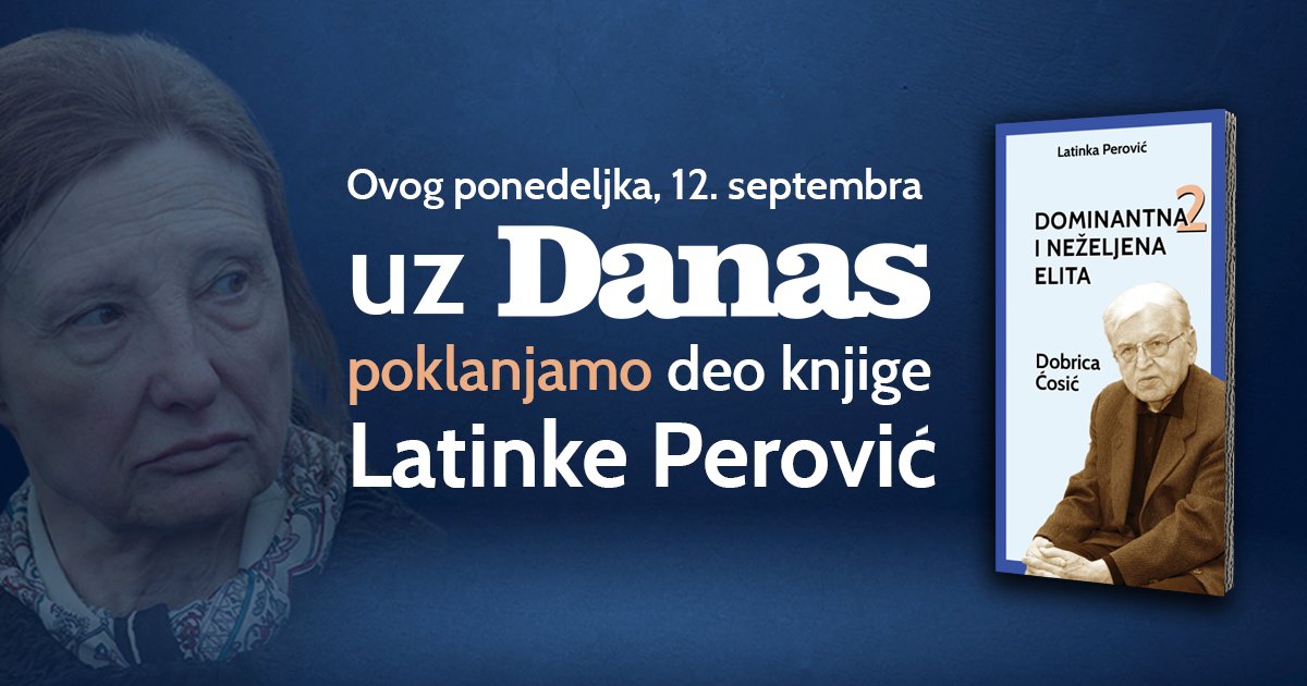 OnlineDanas's tweet photo. Drugi deo Latinkine analize Ćosića biće dostupan 12. septembra, kao poklon uz svaki kupljeni Danas. #dan25
Više na: https://t.co/M1VzsHGzo4 https://t.co/tQwWGsV83M