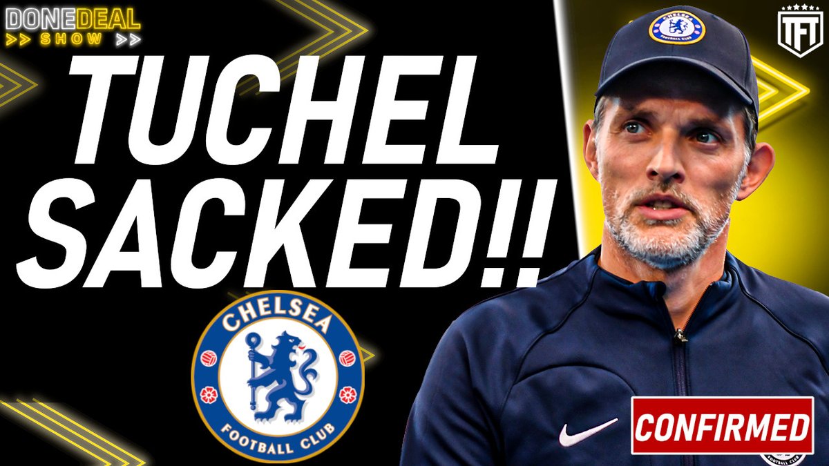 terryflewers's tweet photo. TUCHEL SACKED! 

Chelsea Football Club part company with Thomas Tuchel.

📺https://t.co/x9pdfgiHdc https://t.co/U5ooqEcZ7r