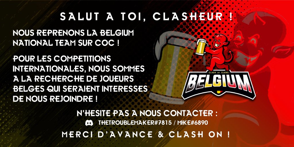 Bonjour joueuses joueurs ,

L'équipe a repris service après un changement de Leader ! Et pour de bon !

- Nous recherchons des joueuses/ joueurs de Th 10 à Th14 .

- Nous recherchons du Staff .

- By CM of Belgium 🇧🇪

Voici le lien pour nous rejoindre :
discord.gg/pw5829sg