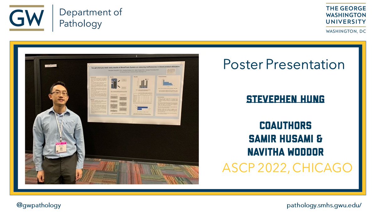 GWPathology's tweet photo. @GWPathology is excited for resident Stevephen Hung presenting his poster (coauthors @WoddorNavitha @HusamiSamir)  about how the introduction of BloodTrack refrigerators has cut down on inefficiencies in blood product allocation, especially unused/returned ones at #ASCP2022 https://t.co/wnLXwx9Yal