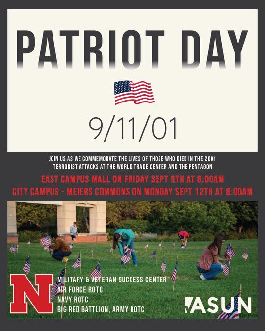 ASUN_UNL's tweet photo. Huskers, please join ASUN, The Military Veterans and Success Center, and your campus ROTCs as we memorialize the lives of those lost on September 11th, 2001. https://t.co/GFMcmEP8uo