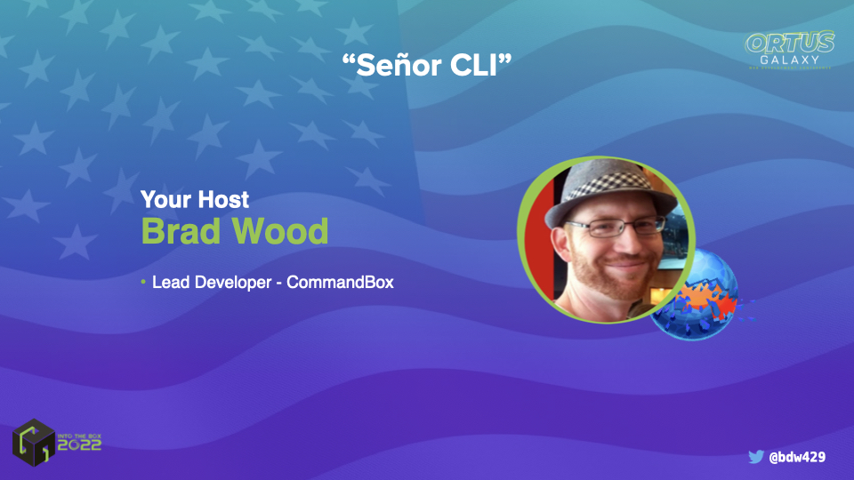 ortussolutions's tweet image. Please welcome Señor CLI, Mr @bdw429s !

Let’s talk about #CommandBox

#intothebox #ITB2022