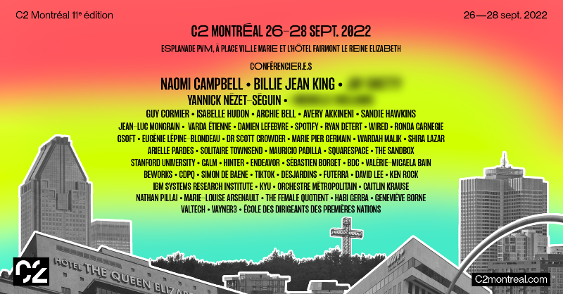 c2montreal's tweet photo. PSSST! OUR PROGRAMMING IS OUT!!! #C2MTL22 

Nouveau Centre, @SidLee, @Cirque, Gouvernement du Canada, @GouvQc, @Montreal, @Val_Plante, @JustinTrudeau