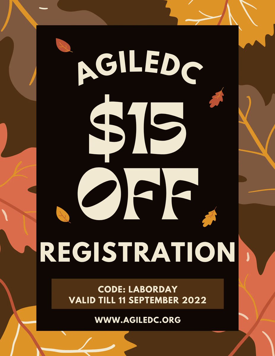 What would you do with an extra $15? Flash Labor Day Sale on the AgileDC Conference registration! Use Code: laborday through Sunday, September 11th to save $15 off registration. See you in DC on October 3rd! buff.ly/3PeeAkd