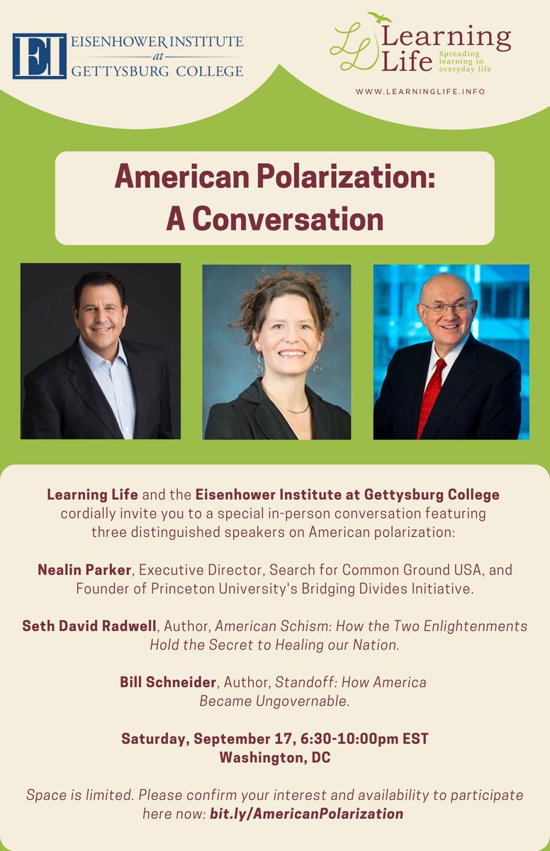 I am excited to be speaking about the American Schism at an in person event in DC sponsored by the Eisenhower Institute and Gettysburg College through Learning Life on September 17th if interested.

learninglife.info