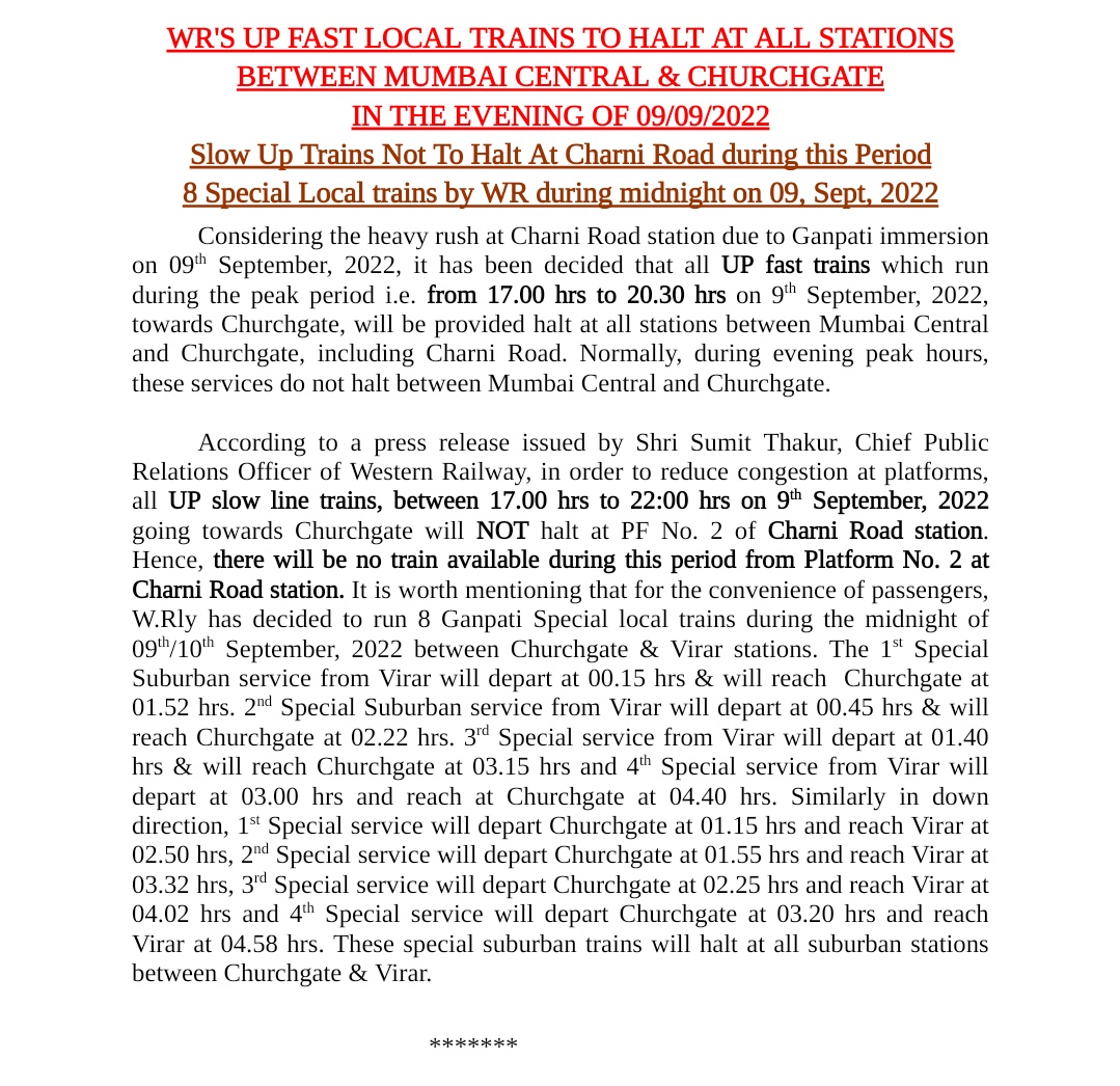 WesternRly's tweet photo. Considering the heavy rush at Charni Rd stn due to Ganpati immersion on 09.09.22, all fast trains for Churchgate will halt at all stns betwn Mumbai Central &amp; Churchgate frm 17.00-20.30 hrs

Also, during this period all slow trains for Churchgate will not halt at Charni Rd
@drmbct https://t.co/8vmvoTkW86