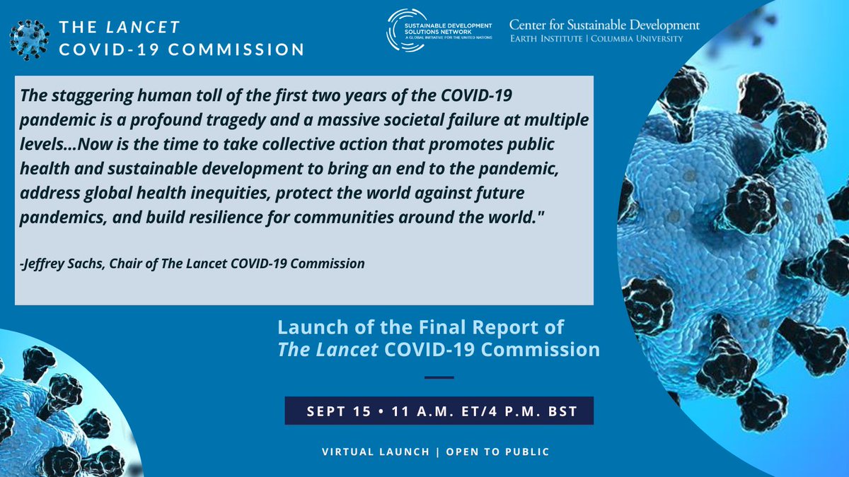 📅SEPT 15th: Our final report synthesizes evidence from the #COVID19 pandemic with new epidemiological & financial analyses & will outline recommendations that will help end the ongoing pandemic, increase resilience, & achieve the #SDGs. Register here: bit.ly/3CIt3SF