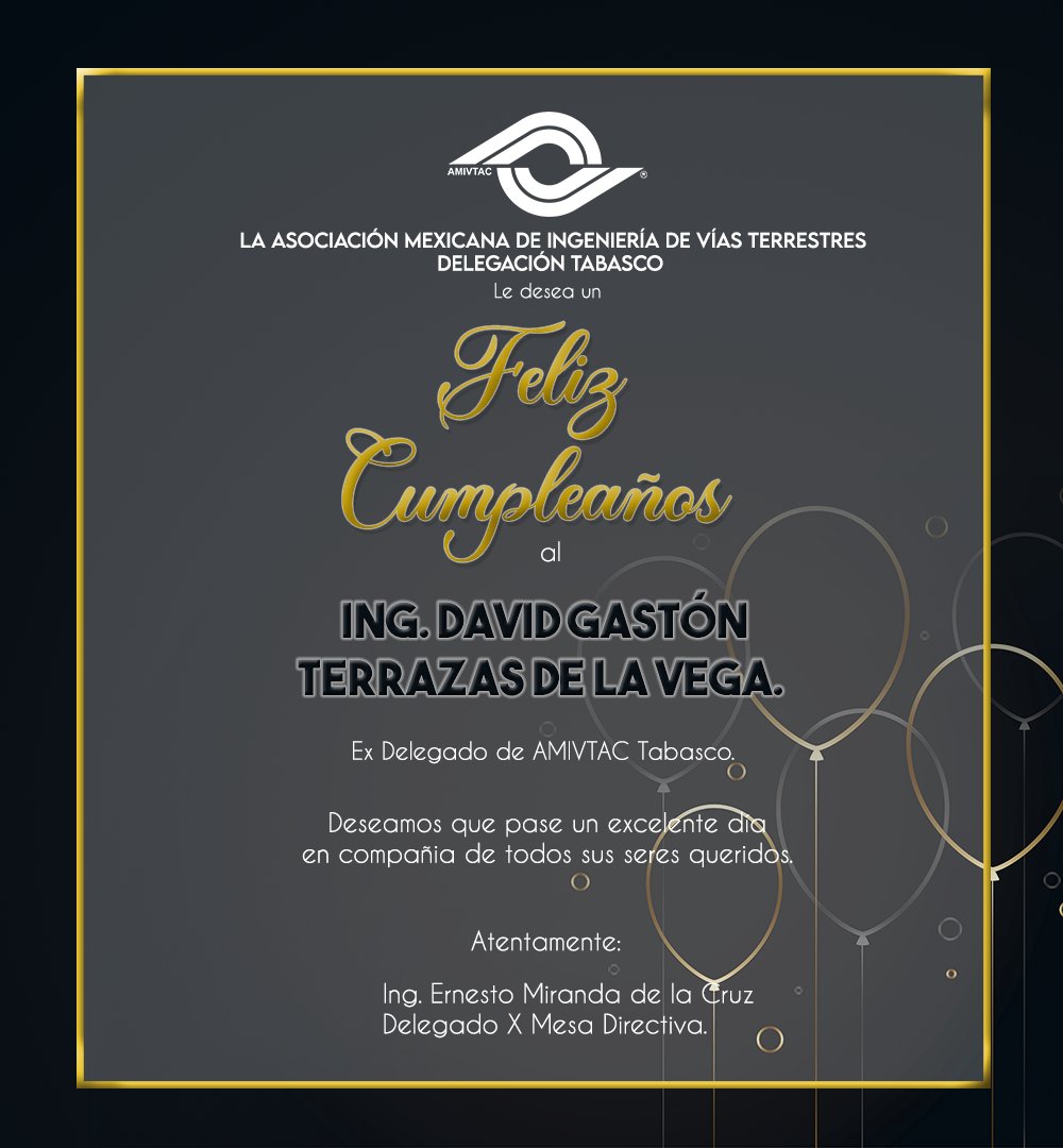 Felicitamos por su cumpleaños🥳 al Ing. David Gastón Terrazas, ex Delegado de AMIVTAC Tabasco. 
Deseamos que pase un excelente día en compañía de toso sus seres queridos.