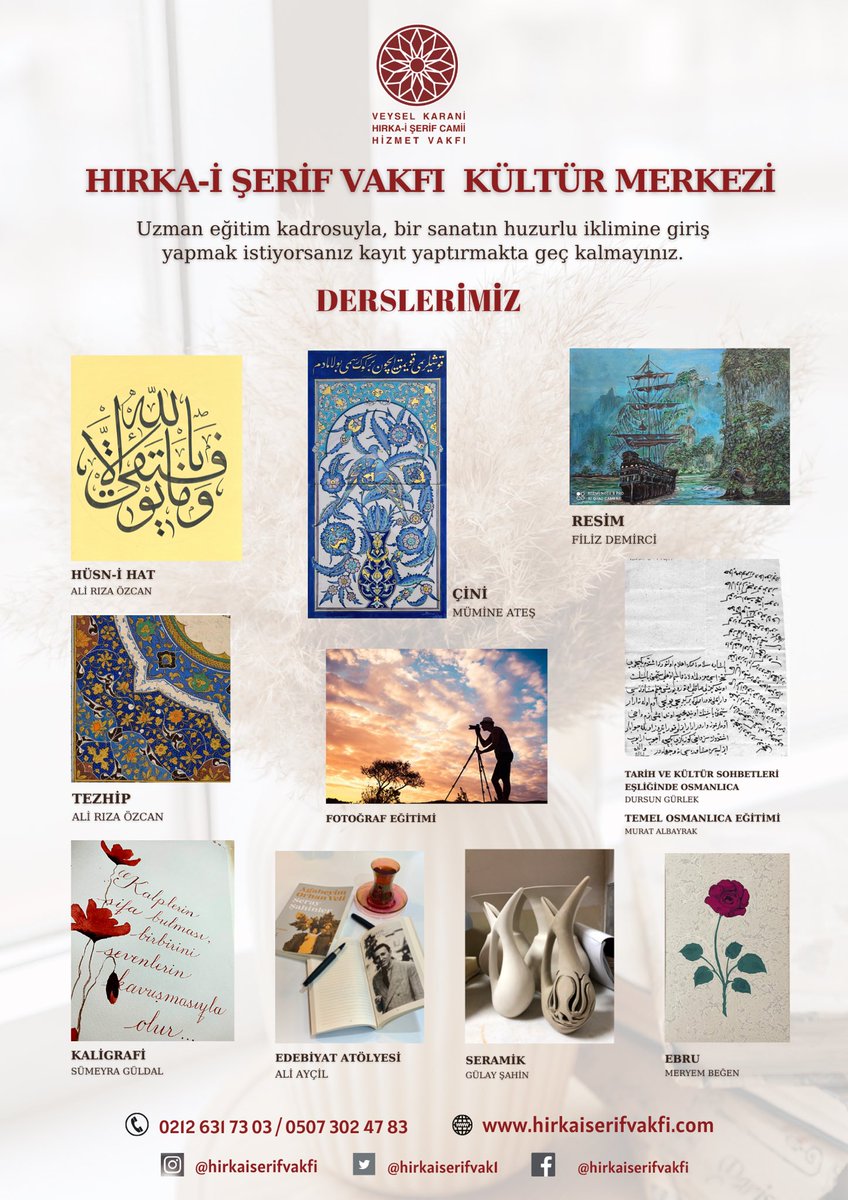 hrkaserifklt's tweet photo. Hırka-i Şerif Vakfı Kültür Merkezi, yeni eğitim, öğretim dönemi için kapılarını açıyor. 

#hirkaiserifvakfikültürmerkezi  #hirkaiserif  #fatih  #husnuhat #tezhip #kaligrafi #kaligrafi #çini  #resim #ebru #yaz #ritim  #sanat  #hüsnihat #osmanlıca #seramik #fotoğraf https://t.co/eOM9vMKSTP
