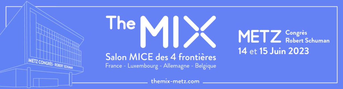 MICEattacks's tweet photo. Belle initiative ! #TheMix le salon #Mice transfrontalier région Grand Est, Wallonie, Luxembourg &amp; Sarre organisé par @MetzExpoEvent en partenariat avec @inspire_metz tiendra sa première édition les 14 et 15 juin 2023 au @CongresMetz #eventprofs 🛸 https://t.co/d42OkgWvag