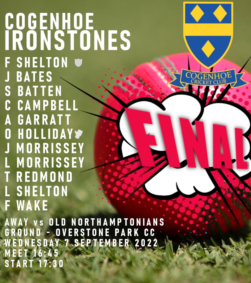 CogenhoeCC's tweet photo. A reminder that the Ironstones under 17s take on ONs in the cup final this evening starting at 1730. Our thanks to Overstone Park Cricket Club for hosting! The bar will be open so please come down and support this excellent young team! #GoWell #rainstayaway https://t.co/glK2IsGIFl
