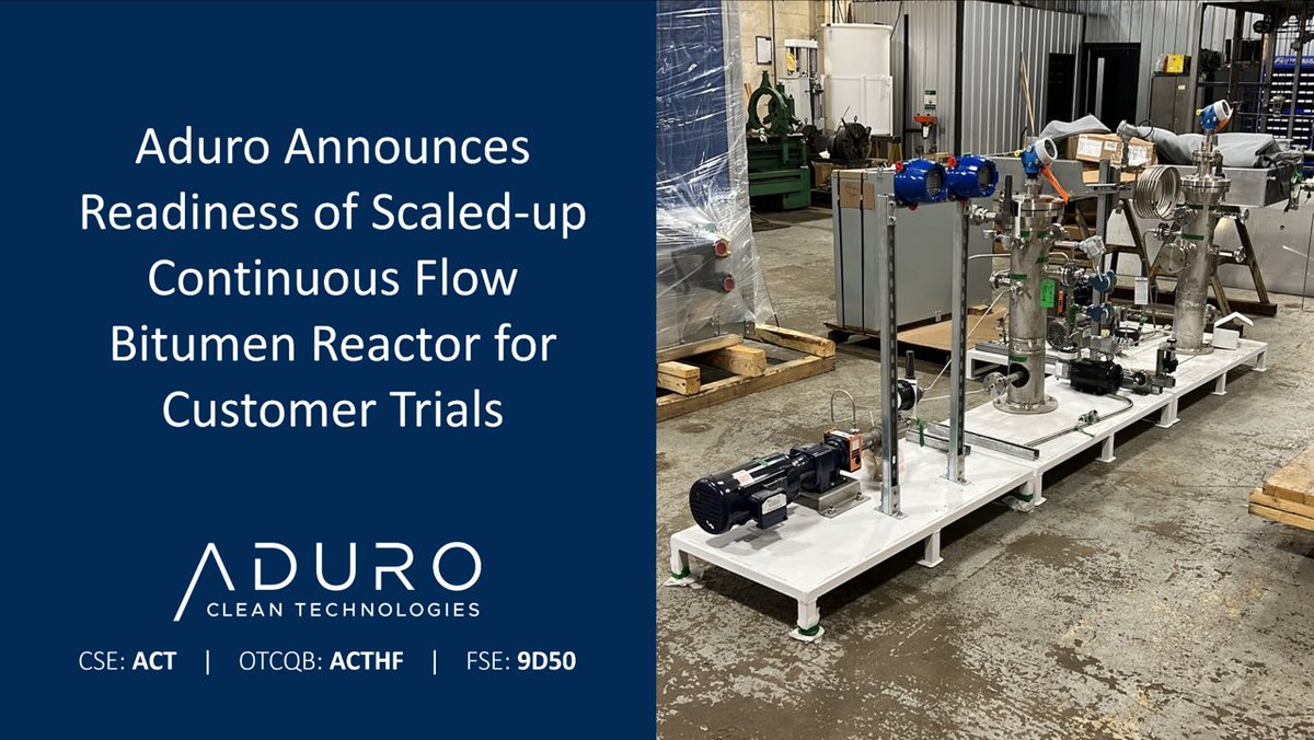 AduroCleanTech's tweet photo. Aduro Announces Readiness of Scaled-up Continuous Flow Bitumen Reactor for Customer Trials https://t.co/lPDtYY3ZWz #Hydrochemolytic #PartialUpgrading @investorcubed @FrontierMCG @CDN_CHOA @COSIA_ca @ABInnovates @ERAlberta_ https://t.co/Czl48Ts1bf