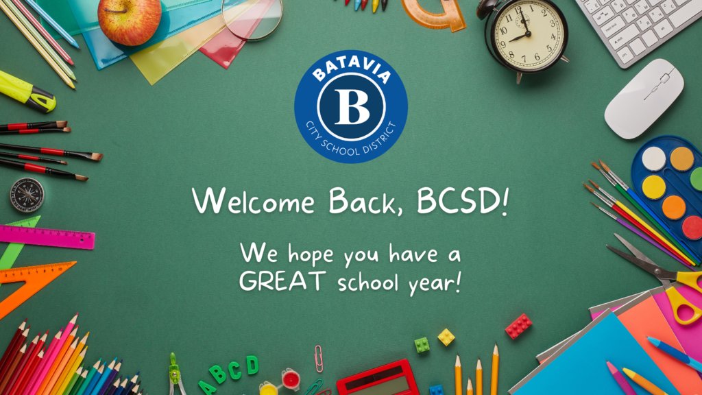 Batavia City School District on Twitter Back, BCSD! The first