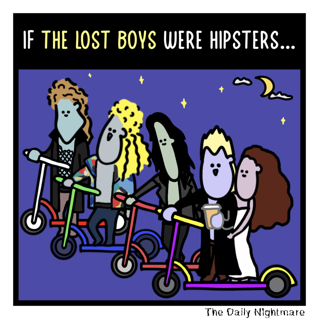 Today’s Nightmare: If The Lost Boys were hipsters…

#thelostboys #lostboys #vampires #vampire #kiefersutherland #webcomic #webcomics #comic #comics #horrormovies #hipster #escooter #electricscooter