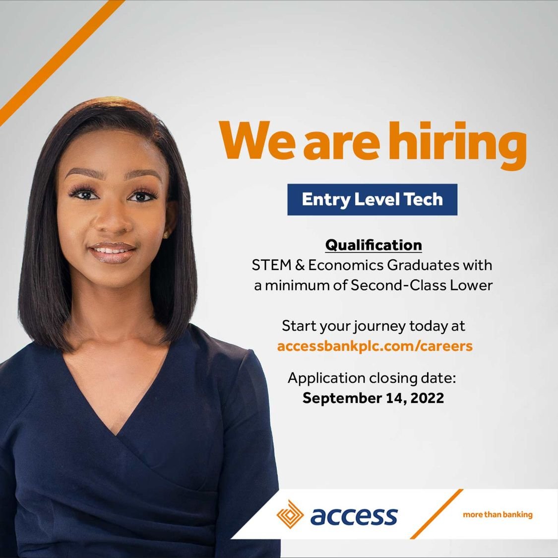 Access bank is hiring!

Click the link below to begin today.

accessbankplc.com/careers
