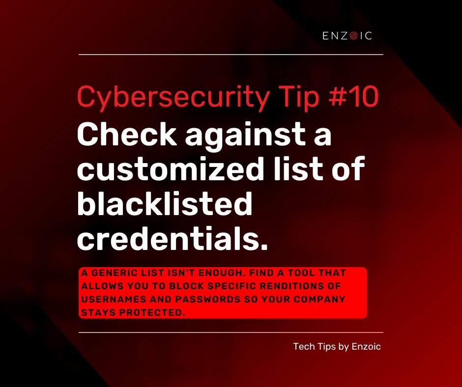 EnzoicSecurity's tweet image. This day and age, you need a customized password blacklist. Generic just isn&apos;t cutting it: zcu.io/NQI7  #compromisedcredentials #passwords #cybersecurity