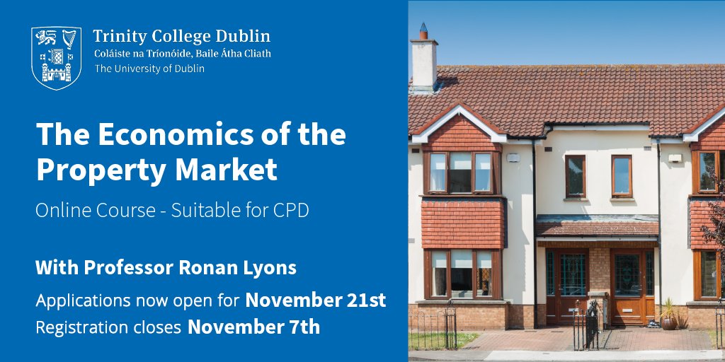 How does supply and demand influence the Irish property market? Learn more with @tcddublin's online CPD on the Economics of the Property Market. #economics #property #ThinkTrinity Begins November 21st, registration ends November 7th. tcd.ie/Economics/CPD/…