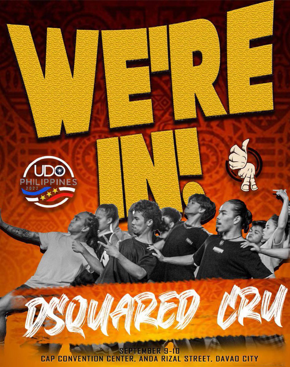DsquaredCom's tweet image. Two days to go before we go all out! 

See you at CAP Auditorium this Friday.
We’d love to hear your screams and cheers as we compete for the first time for UDO Philippines.

#DsquaredCru
#DsquaredCommunity
#UDOPhilippines #StreetDanceChampionship2022 #RoadToWorlds #UnitedWeDance