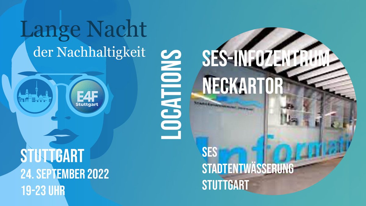 Im SES-Infozentrum erwartet Euch u.a. ein Impuls zum Aufbau eines Nachhaltigkeitscontrollings, das sich an den #SDGs ausrichtet. Und falls ihr #Efuels gut findet findet, seid ihr ebenfalls am Neckartor richtig. #LangenNachtderNachhaltigkeit: lndn-stuttgart.de