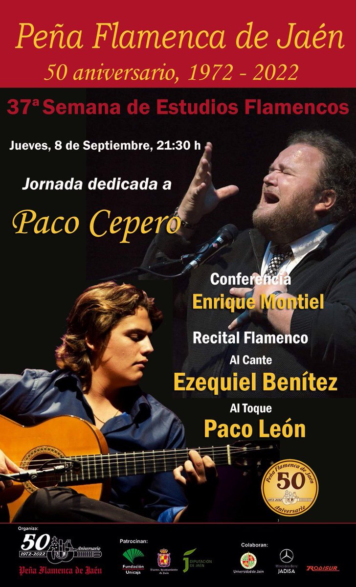 EBD_cantaor's tweet photo. Mañana Jueves 8 de septiembre, estaremos en la jornada dedicada al maestro Paco Cepero en el 50 aniversario de la Peña Flamenca de Jaén con la guitarra de Paco León.  #Jaen #cultura #flamenco #EzequielBenitez #andalucia #pacocepero #pacoleon https://t.co/g4QBsnWVzA