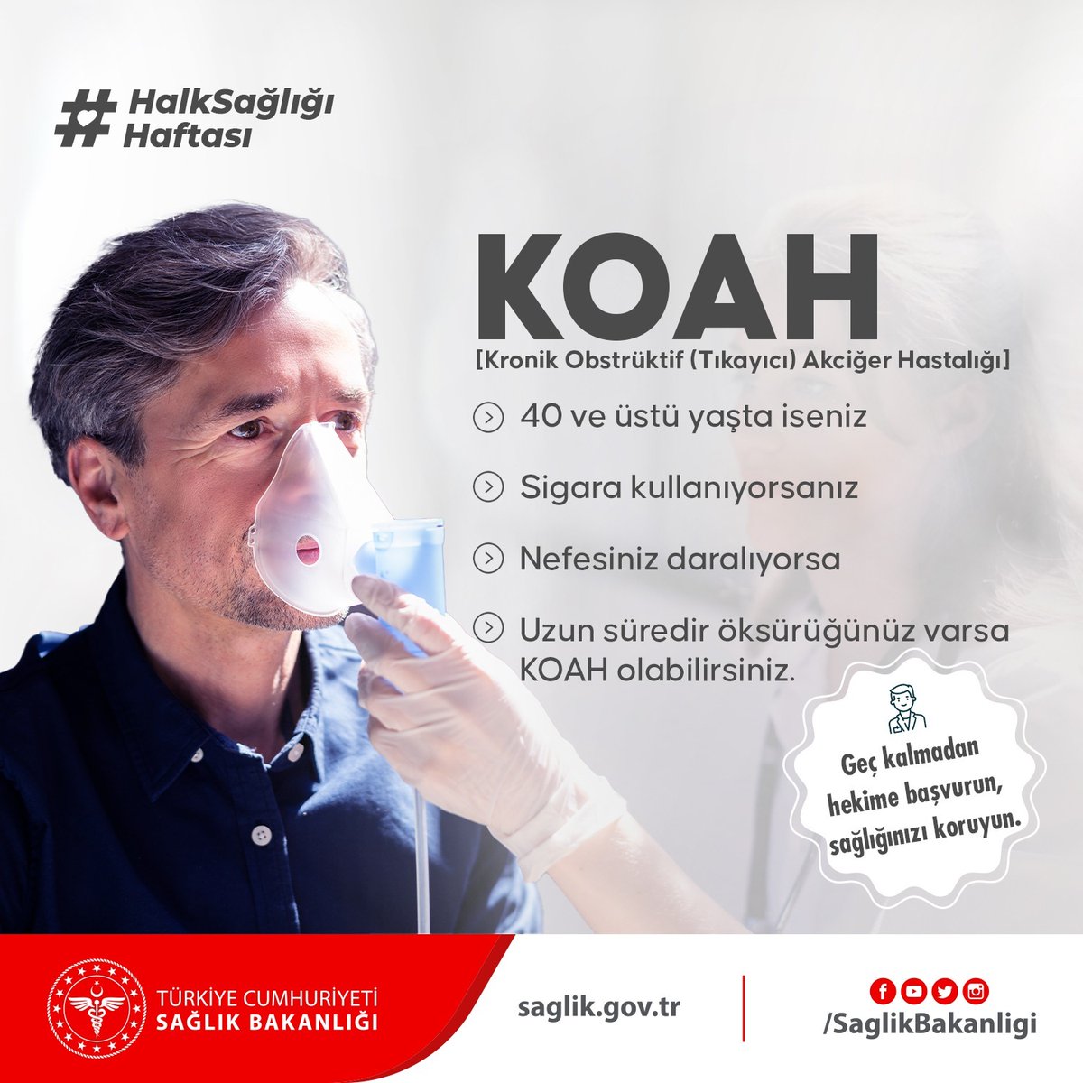 KOAH [Kronik Obstrüktif (Tıkayıcı) Akciğer Hastalığı] NEDİR?
Bilgi edinmek için bit.ly/3qcqLUh linkinde yer alan broşürü inceleyebilirsiniz.
#HalkSağlığıHaftası
#KronikHastalıkTakibi