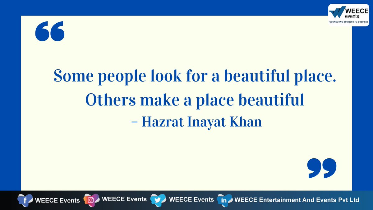 WEECE_Events's tweet photo. “Some people look for a beautiful place. Others make a place beautiful” – Hazrat Inayat Khan
#WEECE #WEECEEvents #events #quotes #inspiration #eventsquotes https://t.co/wP92aTWR1o