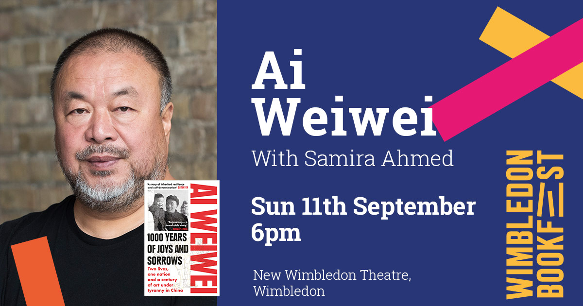 Wimbookfest's tweet photo. We are delighted to be the official launch event for the paperback of @aiww's 1000 Years of Joy and Sorrow. Join us this Sunday where he will be in conversation with @SamiraAhmedUK at @NewWimbTheatre. Tickets and more information here: https://t.co/ZjGtFAWkJ1 https://t.co/UT5ec8Tr0T