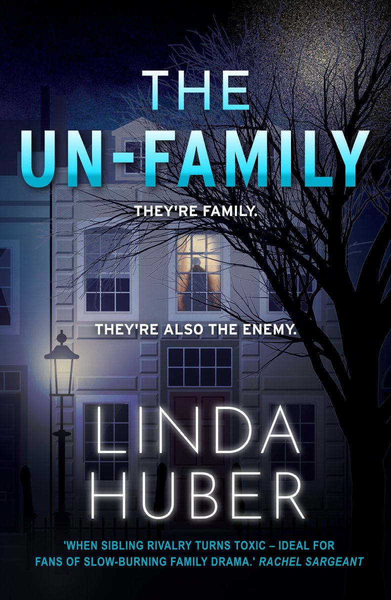 The cover in all its glory - THE UN-FAMILY - LINDA HUBER - NOVEMBER 2022! #psychologicalthriller #book #booktwitter #newcover #covrreveal #books #familydrama #family #fiction #womensfiction #writingcommunity #indiepub #coverdesign #cover #bookcover @LindaHuber19 @MappDesign