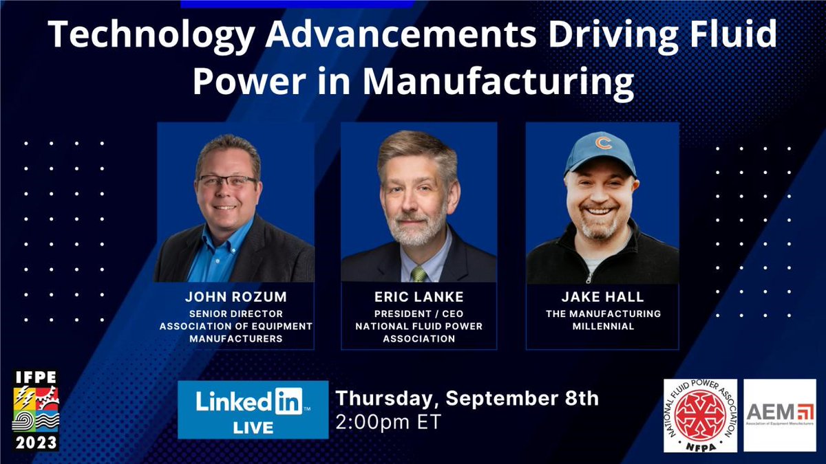 HED_Inc's tweet photo. Join several leaders in the Manufacturing Fluid Power industry and discuss how technology is transforming products and solutions leading up to the 2023 IFPE in Las Vegas!
September 8, 2022 – 1 PM CT
LinkedIn Live
Click to Attend: https://t.co/POza3zwpNz https://t.co/5aCzO1G3qx