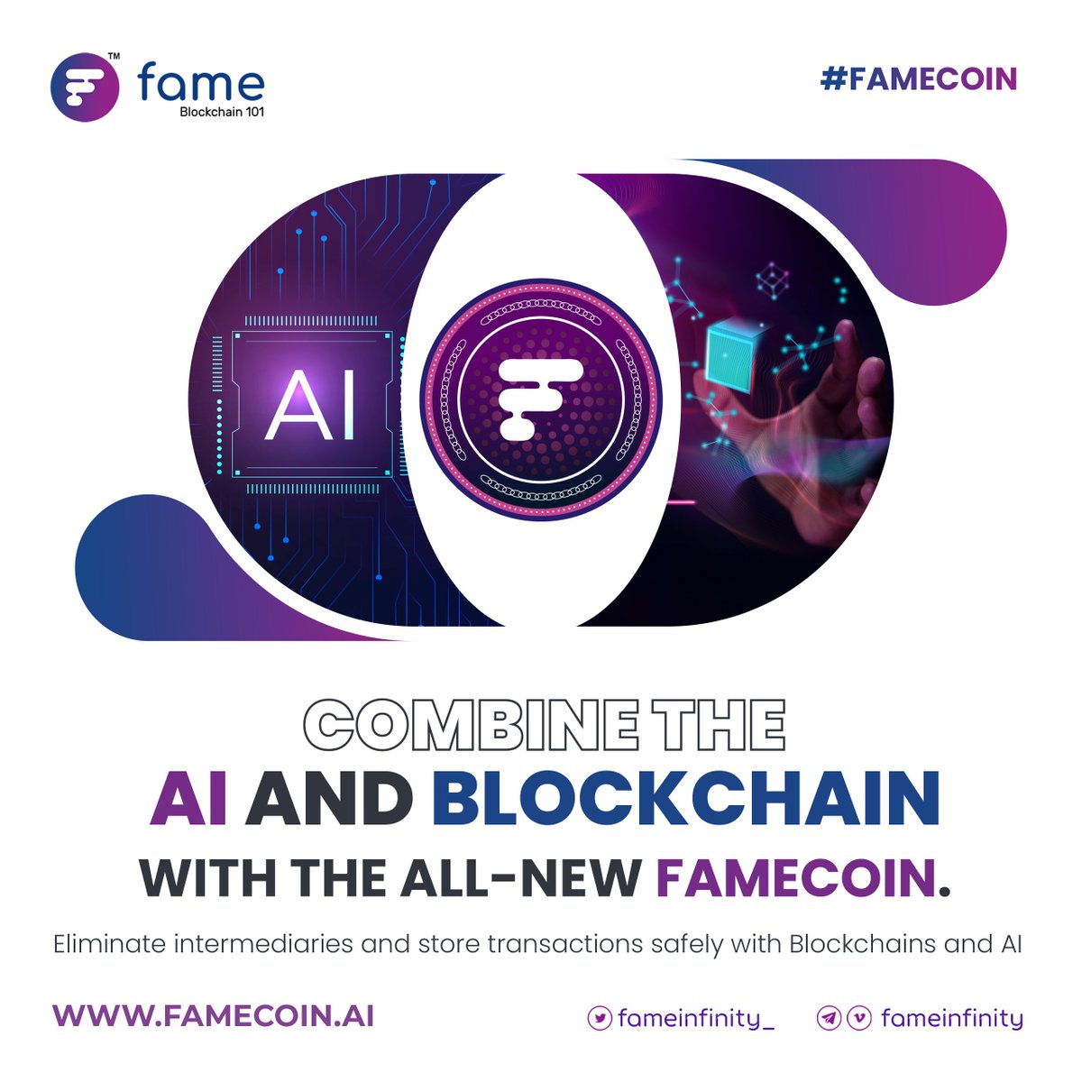 FameInfinity_'s tweet photo. Combine the AI and Blockchain with the all-new FameCoin.
#Blockchain #AI #famecoin 
Eliminate intermediaries and store transactions safely with Blockchains and AI. Join Fame ecosystem now for modern investment:  https://t.co/8ZkdtyfBav https://t.co/1RfQU7HSU2