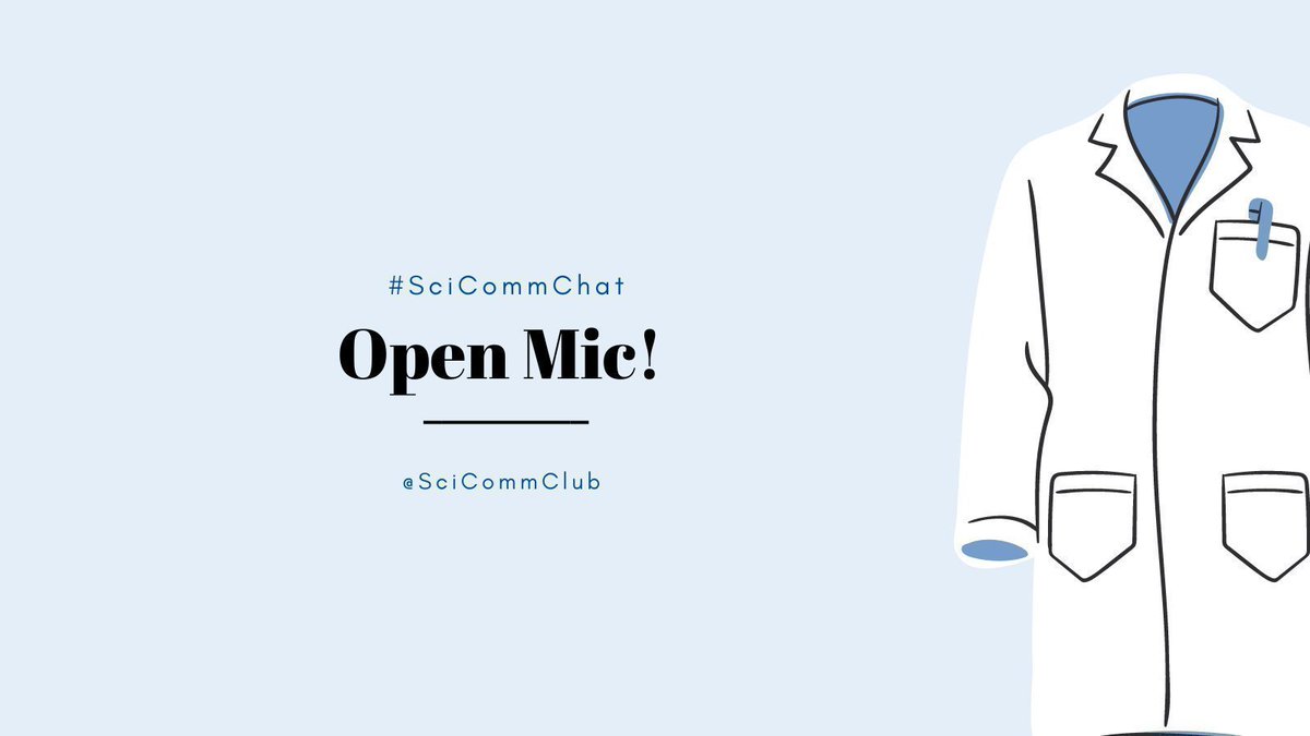 SciCommClub's tweet photo. Today is our open mic. If you have any questions about #ScienceCommunciation (#SciComm), #ScienceWriting, or anything else, please feel free to put down your questions here. 

Alternatively, my DMs are open if you'd like your question to remain anonymous. #SciCommChat https://t.co/4N2X5xsVS7
