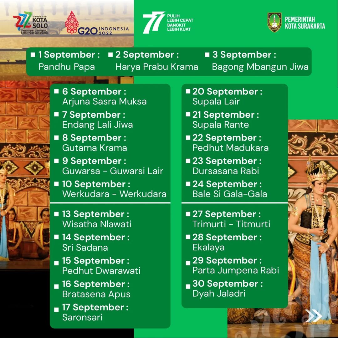 PEMKOT_SOLO's tweet photo. Berikut jadwal Pertunjukkan Wayang Orang Sriwedari Lakon Bulan September 2022.

Reservasi tiket bisa menghubungi 0821-3387-8082 atau bisa langsung membeli pada loket tiket di Gedung Wayang Orang Sriwedari setelah pukul 17.00 WIB.

#kotasolo https://t.co/7ekNkA6ptL
